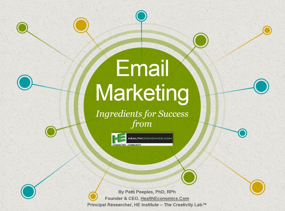 Email Marketing at HealthEconomics.Com